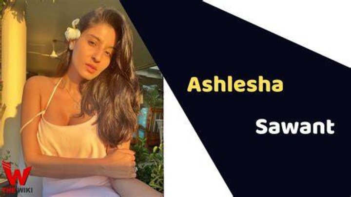 Ashlesha Sawant Height, Weight, Net Worth, Age, Birthday, Wikipedia, Who, Instagram, Biography