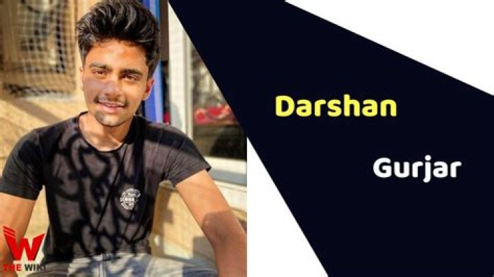 Darshan Gurjar Height, Weight, Net Worth, Age, Birthday, Wikipedia, Who, Instagram, Biography