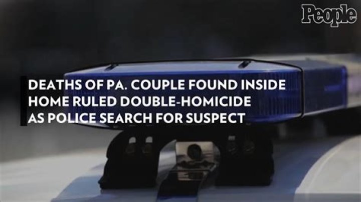 
Deaths of Pa. Couple Found Inside Home Ruled Double-Homicide as Police Search for Suspect 