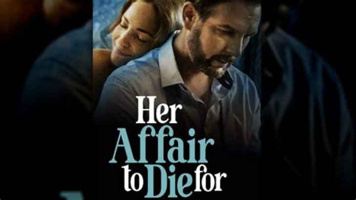 Her Affair To Die For (2023) Lifetime Cast and Movie Review