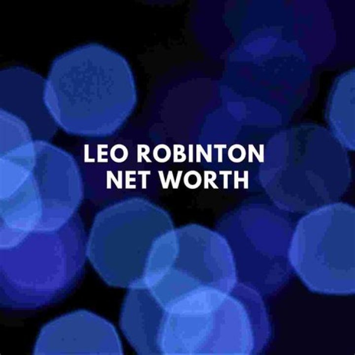 Leo Robinton Height, Weight, Net Worth, Age, Birthday, Wikipedia, Who, Instagram, Biography
