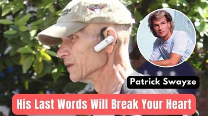 
Patrick Swayze Last Words 